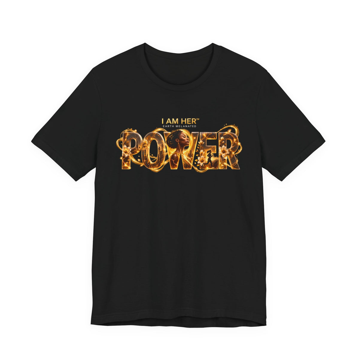 I AM HER -TEE SHIRT